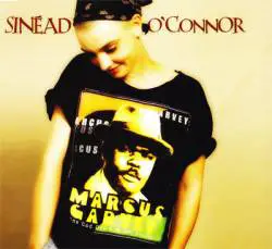 Sinéad O'Connor : Marcus Garvey